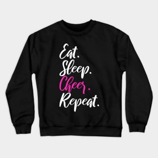 Eat Sleep Cheer Repeat Funny Quote Cheerleader Crewneck Sweatshirt